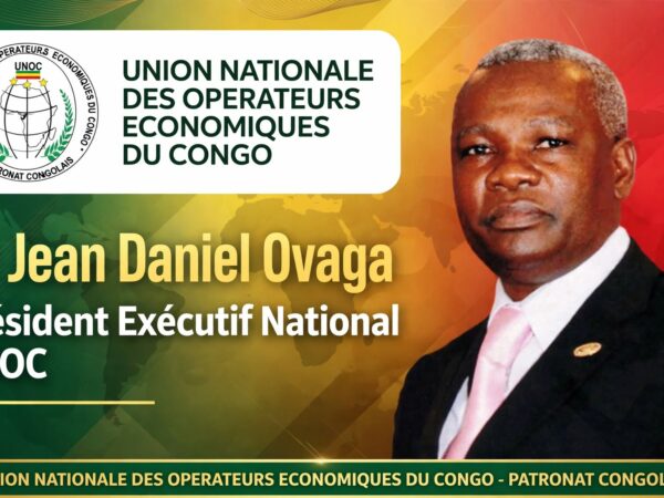 Regard sur l&rsquo; UNOC : Moteur de la relance et pilier du secteur privé congolais