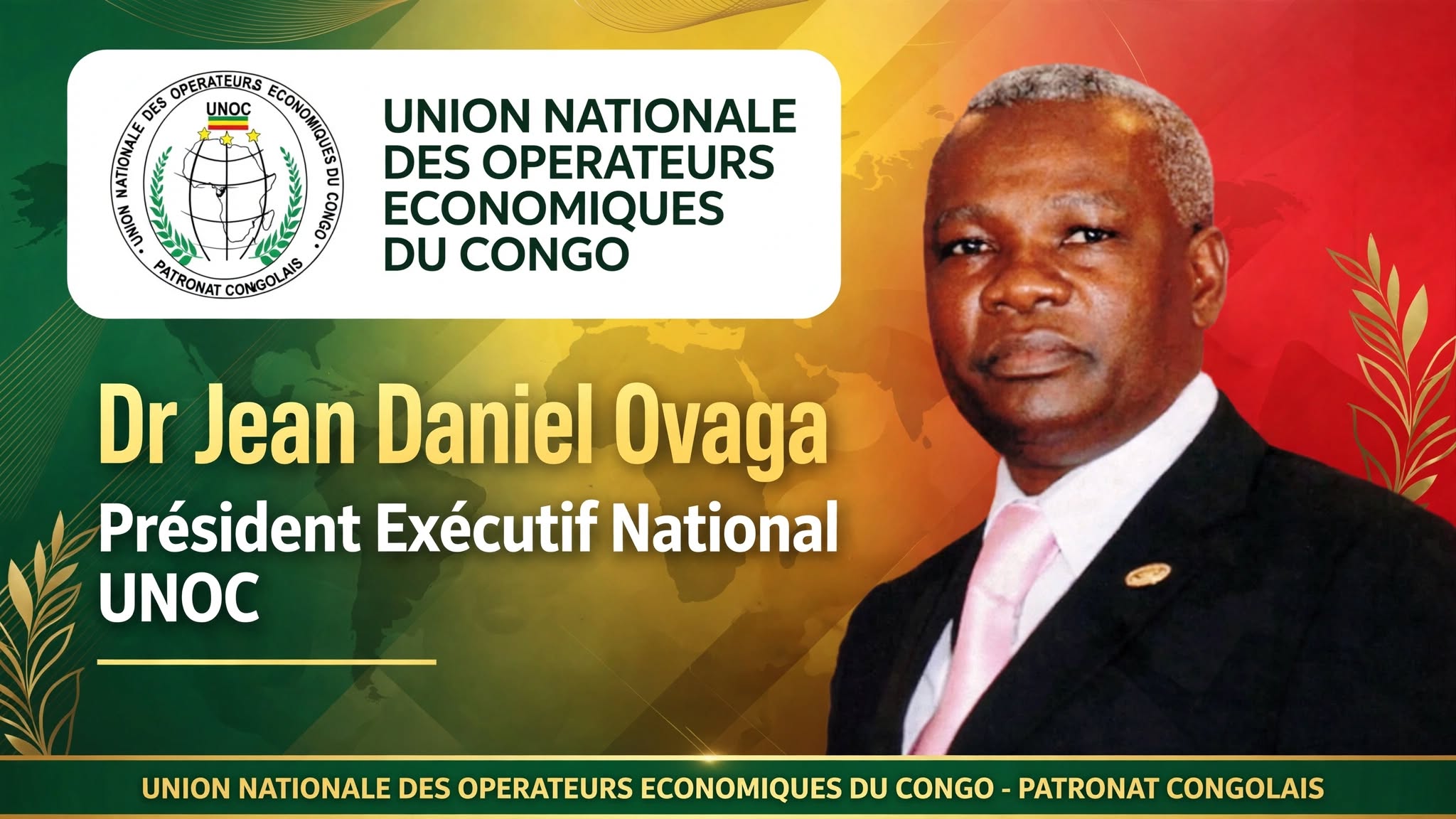 Le Dr Jean-Daniel Ovaga, Président Exécutif National de l'UNOC