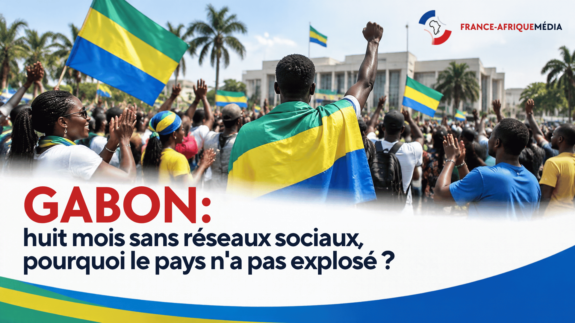 Gabon : huit mois sans réseaux sociaux, pourquoi le pays n’a pas explosé ?
